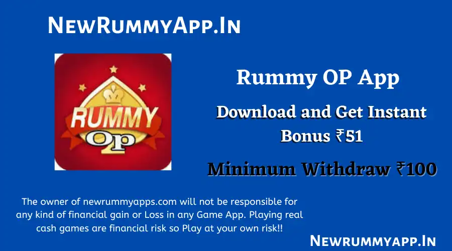 Rummy Op Apk | Download & Get ₹51 | New Rummy App