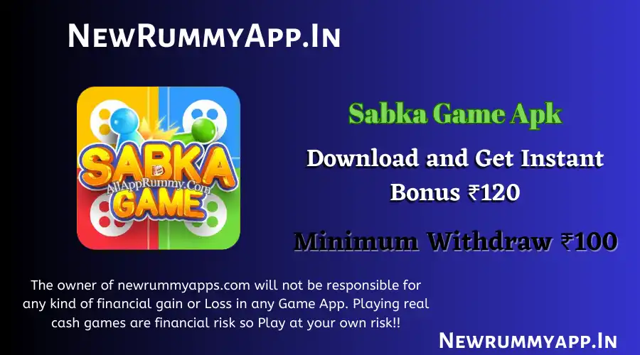 Sabka Game Apk | Download & Get ₹30 | New Rummy App