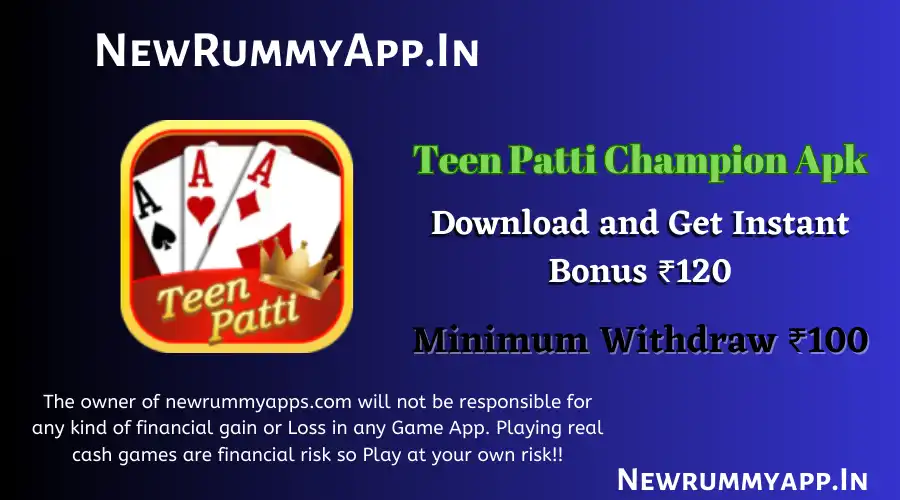 Teen Patti Champion Apk | Download & Get ₹20 | New Rummy App